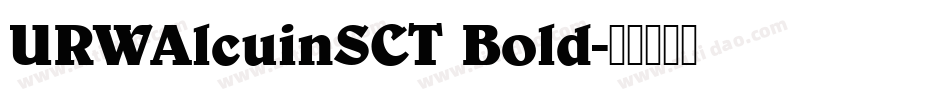 URWAlcuinSCT Bold字体转换